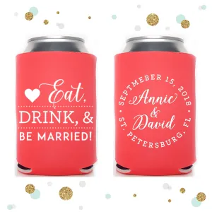 Eat Drink and Be Married - Wedding Can Cooler #88R