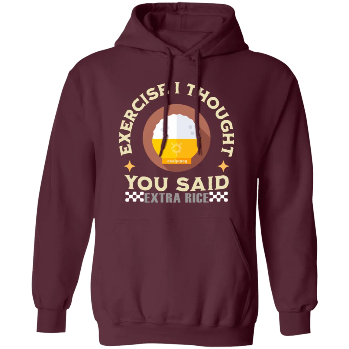 Exercise I Thought You Said Extra Rice Yellow Unisex Pullover Hoodie