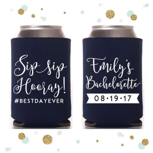 Sip Sip Hooray - Bachelor / Bachelorette Can Cooler #3R