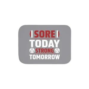 Sore Today Strong Tomorrow Sherpa Blanket – Cozy Fitness Throw in Two Colors